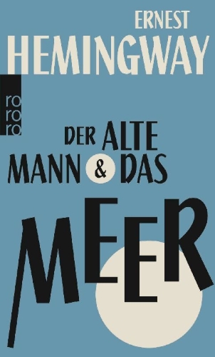 Buchcover und Innenansicht für das Buch: The Old Man and the Sea