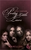 Buchcover und Innenansicht für das Buch: Pretty Little Liars #2