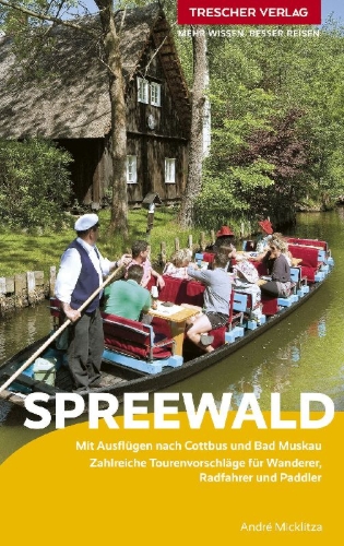 Buchcover und Innenansicht für das Buch: TRESCHER Reiseführer Spreewald