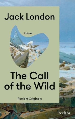 Buchcover und Innenansicht für das Buch: The Call of the Wild. A Novel