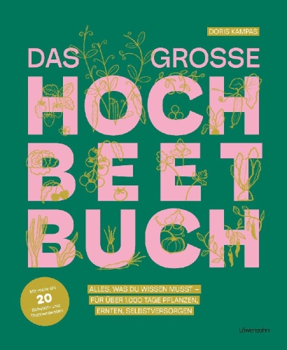 Buchcover und Innenansicht für das Buch: Das große Hochbeet-Buch