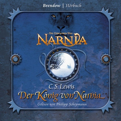 Buchcover und Innenansicht für das Buch: Die Chroniken von Narnia 02. Der König von Narnia