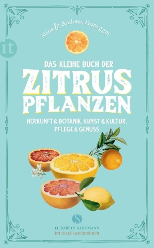 Buchcover und Innenansicht für das Buch: Das kleine Buch der Zitruspflanzen