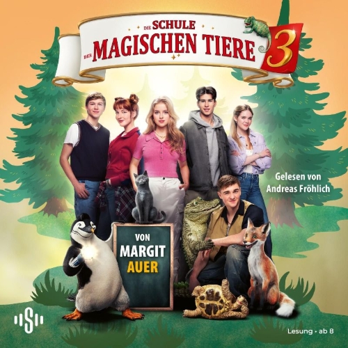 Buchcover und Innenansicht für das Buch: Die Schule der magischen Tiere 3: Das Hörbuch zum Film