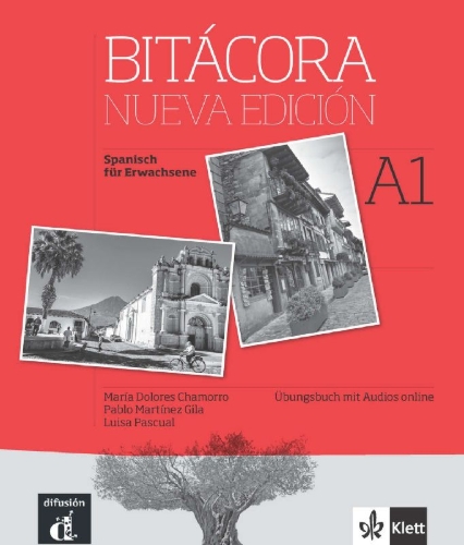 Buchcover und Innenansicht für das Buch: Bitacora. Nueva edición. A1.Übungsbuch + Audios online