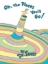 Buchcover und Innenansicht für das Buch: Oh, the Places You'll Go!