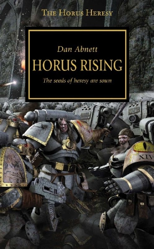 Buchcover und Innenansicht für das Buch: The Horus Heresy 01. Horus Rising