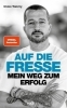 Buchcover und Innenansicht für das Buch: Auf die Fresse