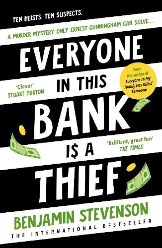 Buchcover und Innenansicht für das Buch: Everyone In This Bank Is A Thief