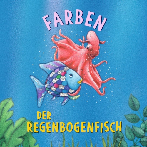 Buchcover und Innenansicht für das Buch: Der Regenbogenfisch Farben
