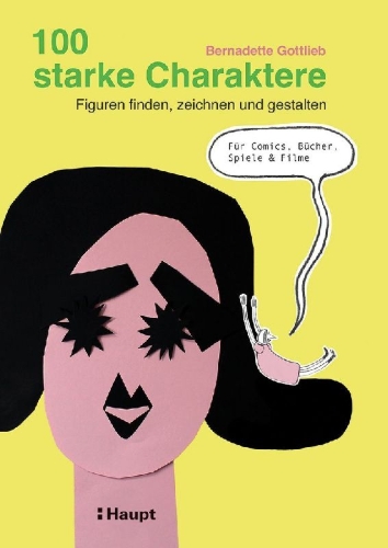 Buchcover und Innenansicht für das Buch: 100 starke Charaktere