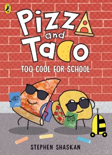 Buchcover und Innenansicht für das Buch: Pizza and Taco: Too Cool for School!