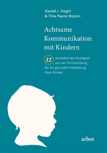 Buchcover und Innenansicht für das Buch: The whole-brain child