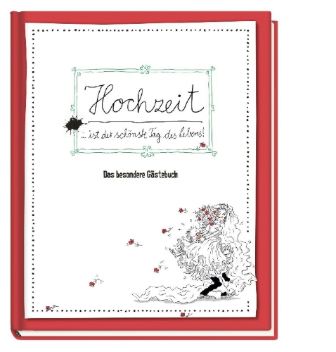 Buchcover und Innenansicht für das Buch: Hochzeit ist der schönste Tag im Leben