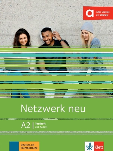 Buchcover und Innenansicht für das Buch: Netzwerk neu A2.  Testheft mit Audios