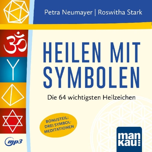Buchcover und Innenansicht für das Buch: Heilen mit Symbolen. Hörbuch