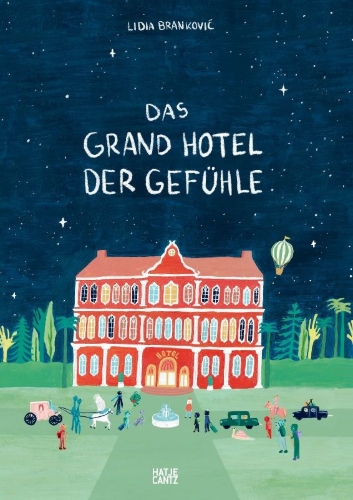 Buchcover und Innenansicht für das Buch: Das Grand Hotel der Gefühle. Wenn Liebe, Wut und Dankbarkeit bei uns einziehen: Gefühle beschreiben und benennen.