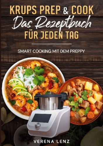 Buchcover und Innenansicht für das Buch: Krups Prep & Cook  Das Rezeptbuch für jeden Tag