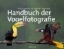 Buchcover und Innenansicht für das Buch: Handbuch der Vogelfotografie