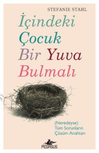 Buchcover und Innenansicht für das Buch: Icindeki Cocuk Bir Yuva Bulmali