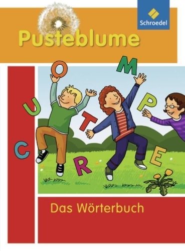 Buchcover und Innenansicht für das Buch: Pusteblume. Das Wörterbuch für Grundschulkinder 2010. Alle Bundesländer außer Bayern