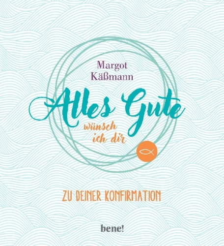 Buchcover und Innenansicht für das Buch: Alles Gute wünsch ich dir