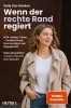 Buchcover und Innenansicht für das Buch: Wenn der rechte Rand regiert