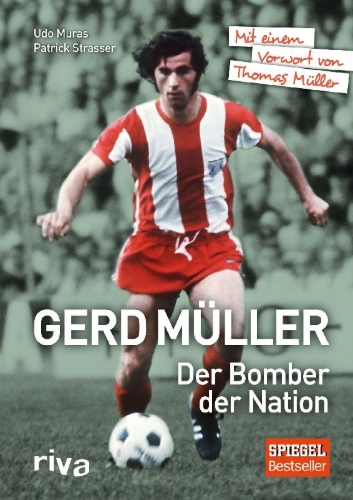 Buchcover und Innenansicht für das Buch: Gerd Müller - Der Bomber der Nation
