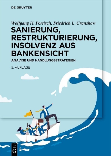 Buchcover und Innenansicht für das Buch: Sanierung, Restrukturierung, Insolvenz aus Bankensicht