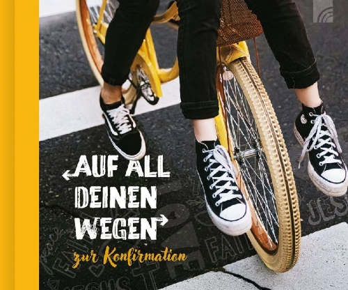 Buchcover und Innenansicht für das Buch: Auf all deinen Wegen - Geschenkbuch