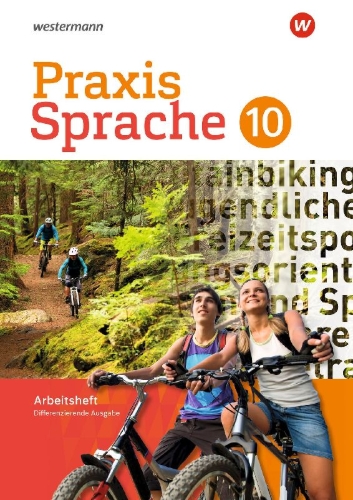 Buchcover und Innenansicht für das Buch: Praxis Sprache 10. Arbeitsheft. Differenzierende