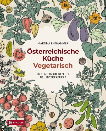 Buchcover und Innenansicht für das Buch: Österreichische Küche. Vegetarisch