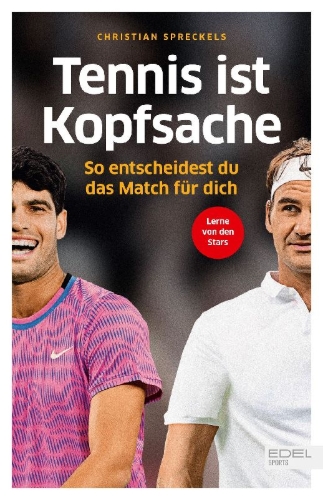 Buchcover und Innenansicht für das Buch: Tennis ist Kopfsache