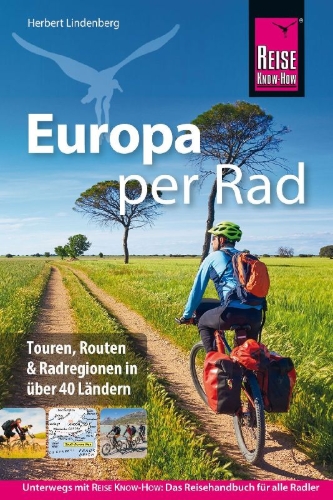 Buchcover und Innenansicht für das Buch: Reise Know-How Reiseführer Europa per Rad