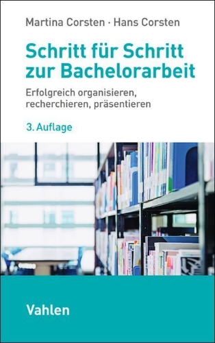 Buchcover und Innenansicht für das Buch: Schritt für Schritt zur Bachelorarbeit
