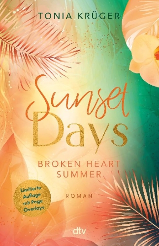 Buchcover und Innenansicht für das Buch: Broken Heart Summer - Sunset Days