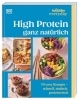 Buchcover und Innenansicht für das Buch: Healthy Everyday. High Protein ganz natürlich