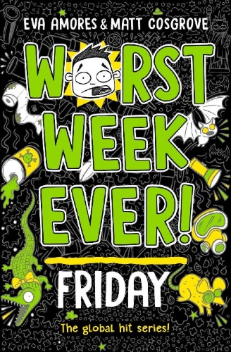 Buchcover und Innenansicht für das Buch: Worst Week Ever! Friday