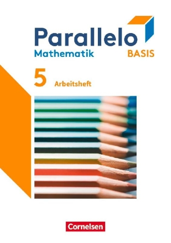 Buchcover und Innenansicht für das Buch: Parallelo Basis 5. Schuljahr. Arbeitsheft mit Lösungen