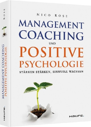Buchcover und Innenansicht für das Buch: Management Coaching und Positive Psychologie