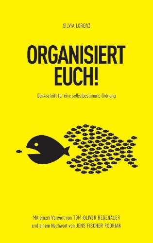 Buchcover und Innenansicht für das Buch: ORGANISIERT EUCH!