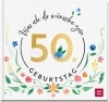 Buchcover und Innenansicht für das Buch: Was ich dir wünsche zum 50. Geburtstag