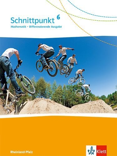 Buchcover und Innenansicht für das Buch: Schnittpunkt Mathematik - Differenzierende Ausgabe für Rheinland-Pfalz. Schülerbuch 6. Schuljahr