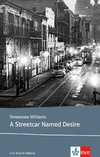 Buchcover und Innenansicht für das Buch: A Streetcar Named Desire