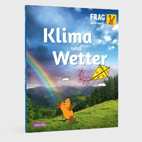 Buchcover und Innenansicht für das Buch: Frag doch mal ... die Maus: Klima und Wetter