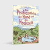 Buchcover und Innenansicht für das Buch: De filosoof, de hond en de bruiloft