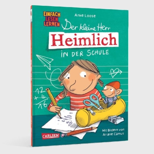 Buchcover und Innenansicht für das Buch: Der kleine Herr Heimlich in der Schule