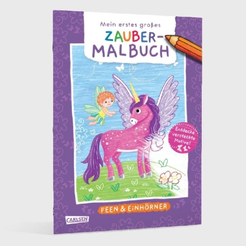 Buchcover und Innenansicht für das Buch: Ausmalbilder für Kita-Kinder: Mein erstes großes Zauber-Malbuch: Feen & Einhörner