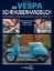 Buchcover und Innenansicht für das Buch: Das Vespa Schrauberhandbuch