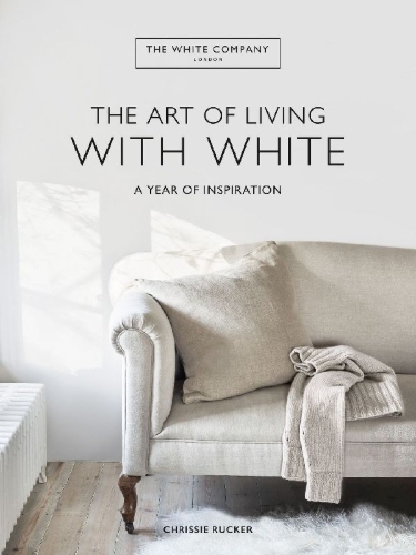 Buchcover und Innenansicht für das Buch: The White Company The Art of Living with White